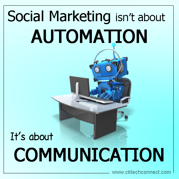 Don't Automate - Communicate