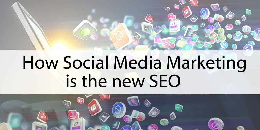 How Social Media Marketing si the New SEO